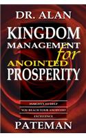 Kingdom Management for Anointed Prosperity