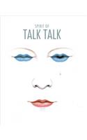 Spirit of Talk Talk