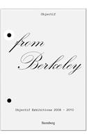 From Berkeley to Berkeley – Objectif Exhibitions, 2008–2010