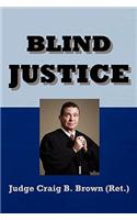 Blind Justice