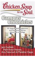 Chicken Soup for the Soul: Campus Chronicles