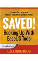Saved! Backing Up With EaseUS Todo
