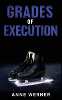 Grades of Execution