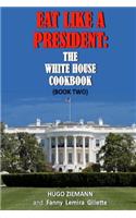 Eat Like a President
