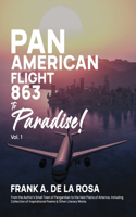 Pan American Flight #863 to Paradise! 2nd Edition Vol. 1