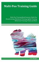 Malti-Poo Training Guide Malti-Poo Training Book Features