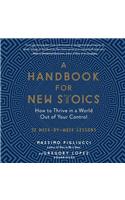 Handbook for New Stoics