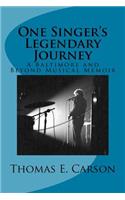 One Singer's Legendary Journey