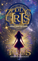 Zodiac Girls Cosmic Queens