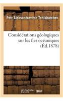 Considérations Géologiques Sur Les Îles Océaniques