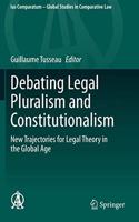 Debating Legal Pluralism and Constitutionalism