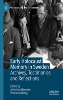 Early Holocaust Memory in Sweden