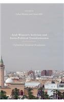 Arab Women's Activism and Socio-Political Transformation