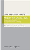 Wissen wir, was wir tun?