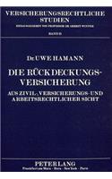 Die Rueckdeckungsversicherung