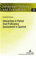 Interaction in Paired Oral Proficiency Assessment in Spanish