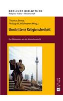 Umstrittene Religionsfreiheit