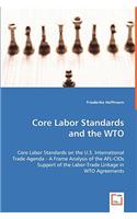 Core Labor Standards and the WTO