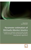 Parameter estimation of Michaelis-Menten kinetics