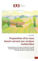 Proposition d'Un Sous Bassin Versant Par Analyse Multicritère