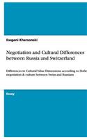 Negotiation and Cultural Differences between Russia and Switzerland
