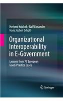 Organizational Interoperability in E-Government