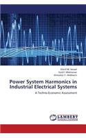 Power System Harmonics in Industrial Electrical Systems