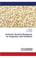 Summer Sesame Response to Irrigation and Fertilizer