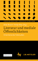 Literatur Und Mediale Öffentlichkeiten