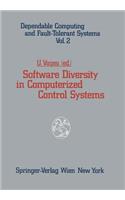 Software Diversity in Computerized Control Systems