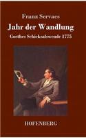 Jahr der Wandlung