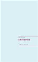 Smenokratie: "Die gerettete Demokratie"