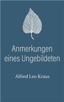 Anmerkungen eines Ungebildeten