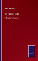 The Trapper's Guide