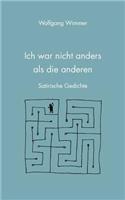 Ich war nicht anders als die anderen