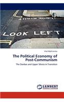 The Political Economy of Post-Communism