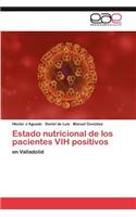 Estado nutricional de los pacientes VIH positivos