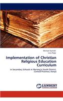 Implementation of Christian Religious Education Curriculum