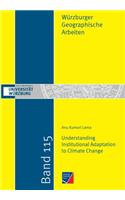 Understanding Institutional Adaptation to Climate Change