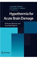 Hypothermia for Acute Brain Damage