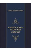 Scientific Aspects of Christian Evidences