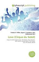 Love (Cirque Du Soleil)