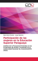 Participación de las mujeres en la Educaciòn Superior Paraguaya