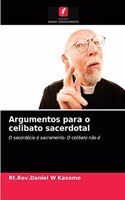 Argumentos para o celibato sacerdotal