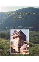 Traditional Knowledge Systems And Archaeology