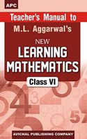 Teacherâ€™s Manual to Learning Mathematics- VI