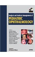 Surgical and Medical Management of Pediatric Ophthalmology: with DVD-ROM (Complete Book Available in PDF Format) 