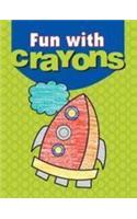 Fun with Crayons