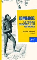 Hominidos, las primeras ocupaciones de los continentes