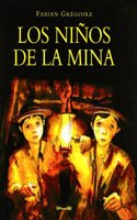 Los Ninos De La Mina/the Kids of the Mine